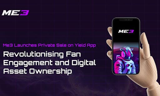 /me3-launches-private-sale-on-yield-app-revolutionising-fan-engagement-and-digital-asset-ownership feature image