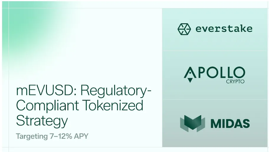 featured image - Everstake, Midas, and Apollo Launch mEVUSD, a Regulatory-Compliant Tokenized Investment Strategy