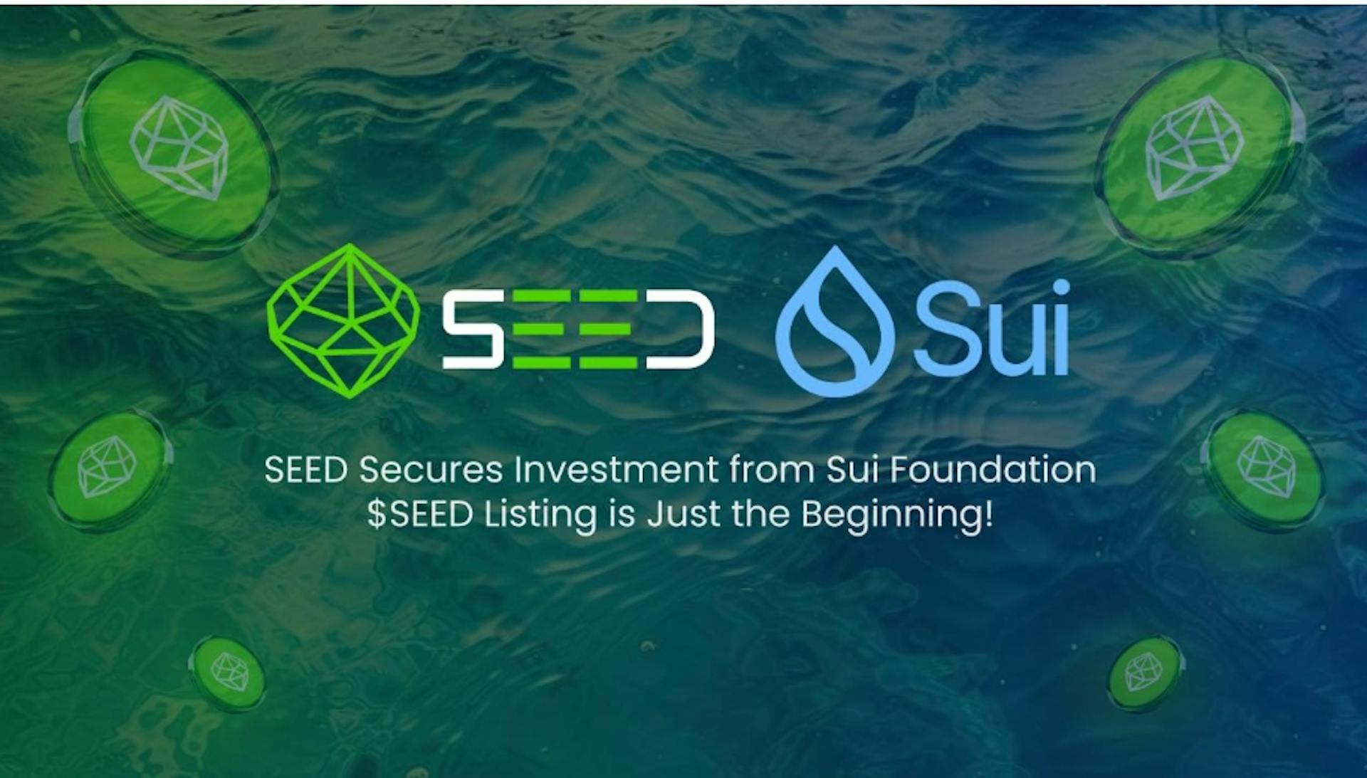 featured image - SEED secures Investment From Sui Foundation to Build a 100M-User Web3 Gaming Ecosystem On Sui