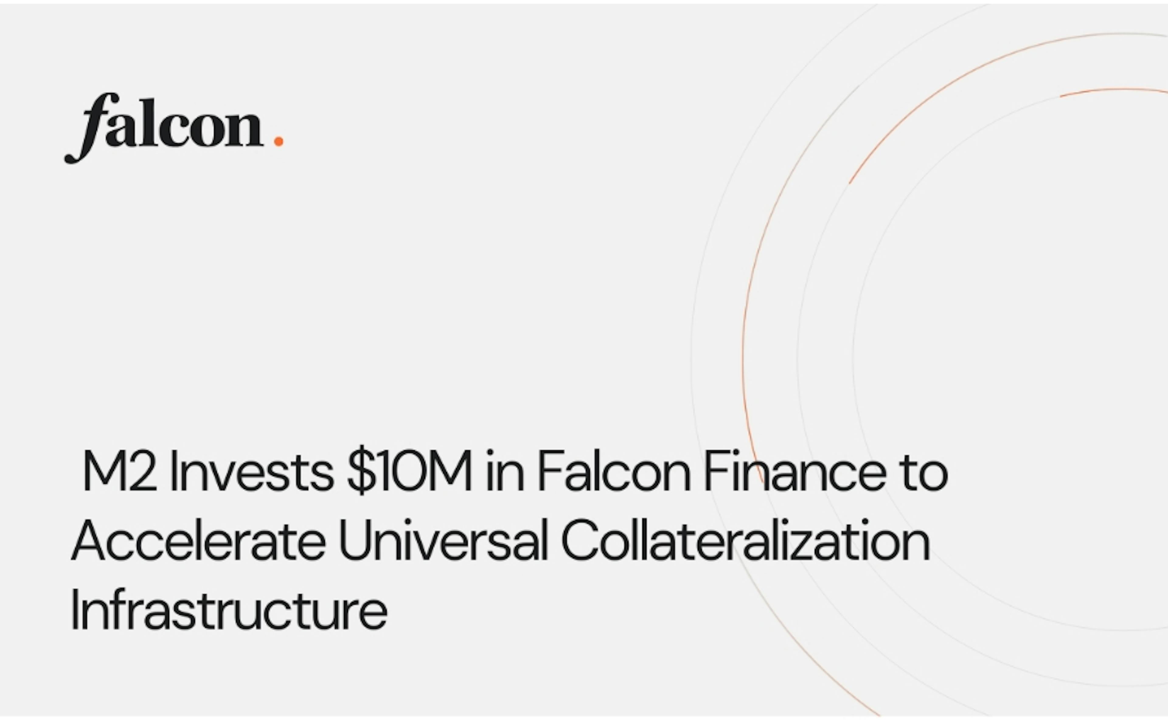 M2 Invests $10M In Falcon Finance To Accelerate Universal Collateralization Infrastructure