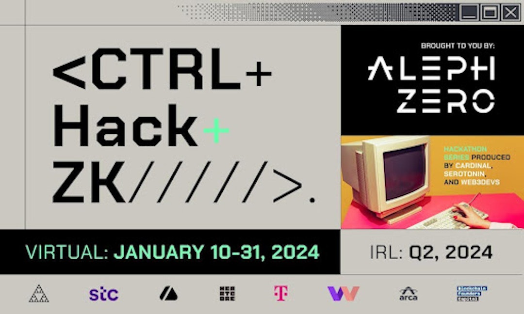 featured image - Major Partners To Join The Upcoming Aleph Zero CTRL+Hack+ZK Hackathon