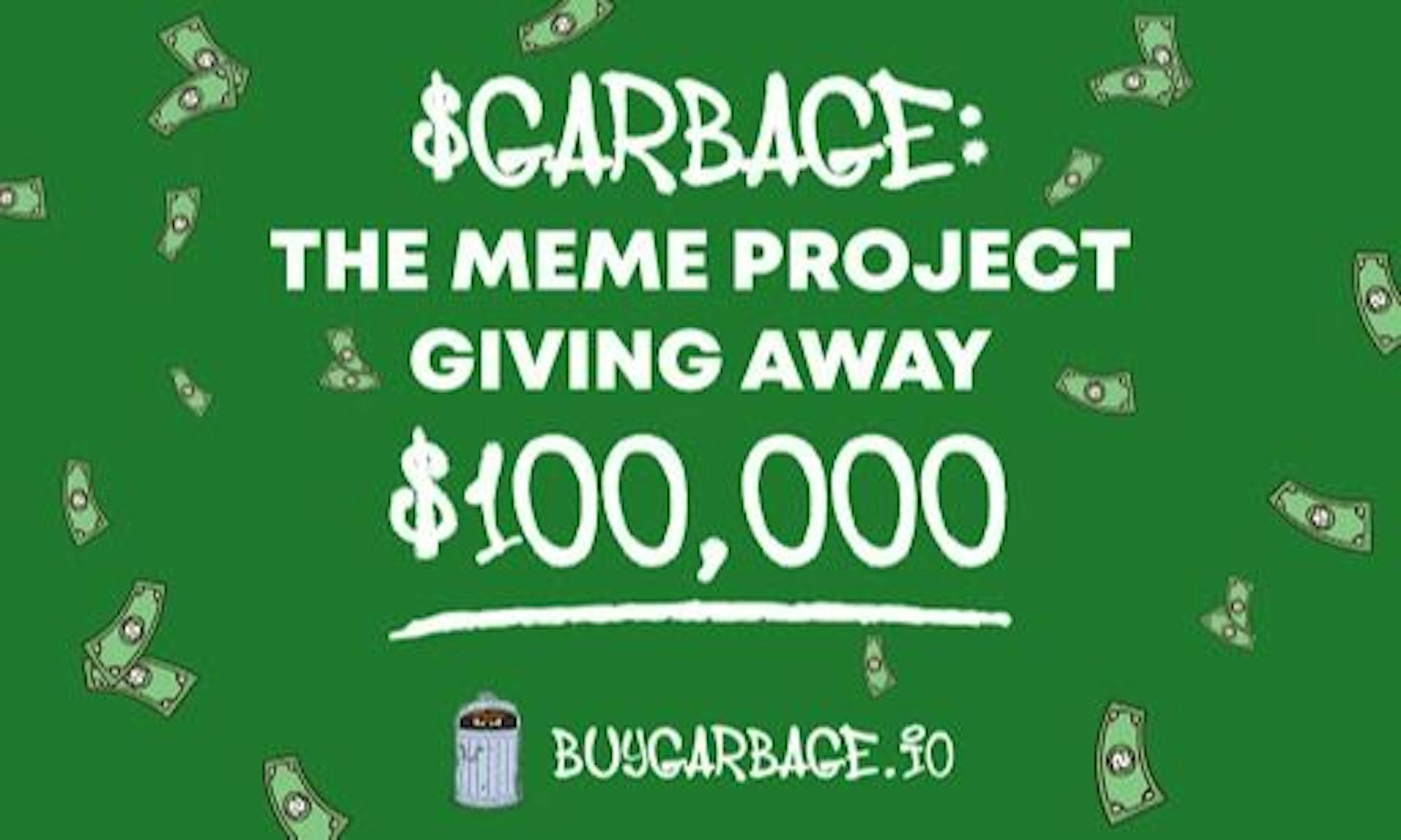 Memecoin Project $Garbage Aims To Launch a $100,000 Giveaway