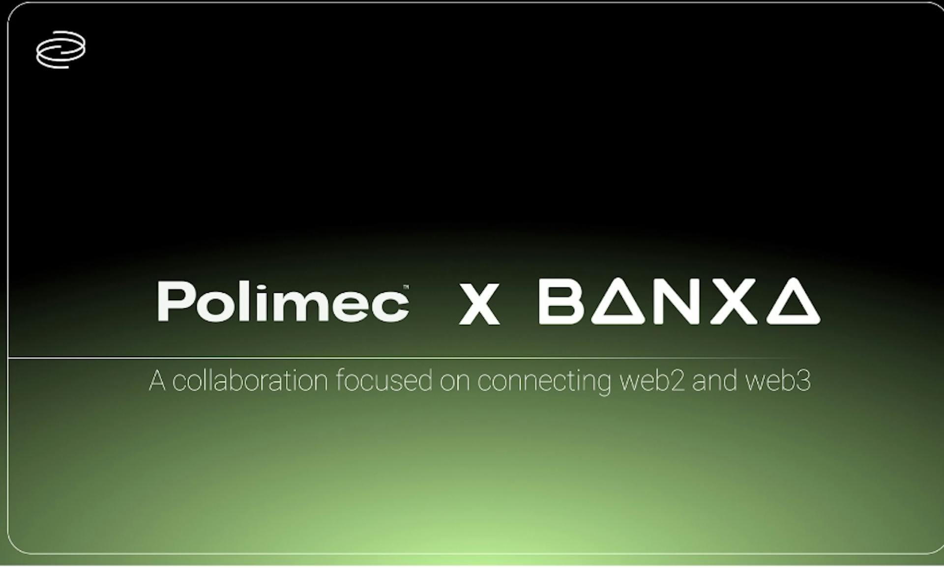 featured image - Polimec Announces Integration With Banxa, Simplifying Web3 Fundraising On Polkadot With Fiat Payment