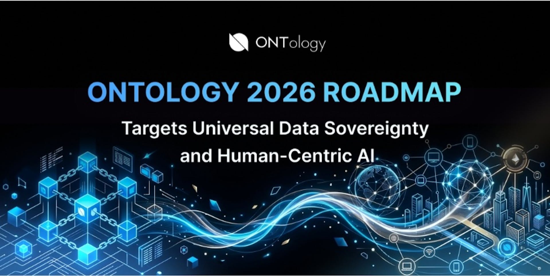 featured image - Ontology's 2026 Roadmap Targets Universal Data Sovereignty and Human-Centric AI
