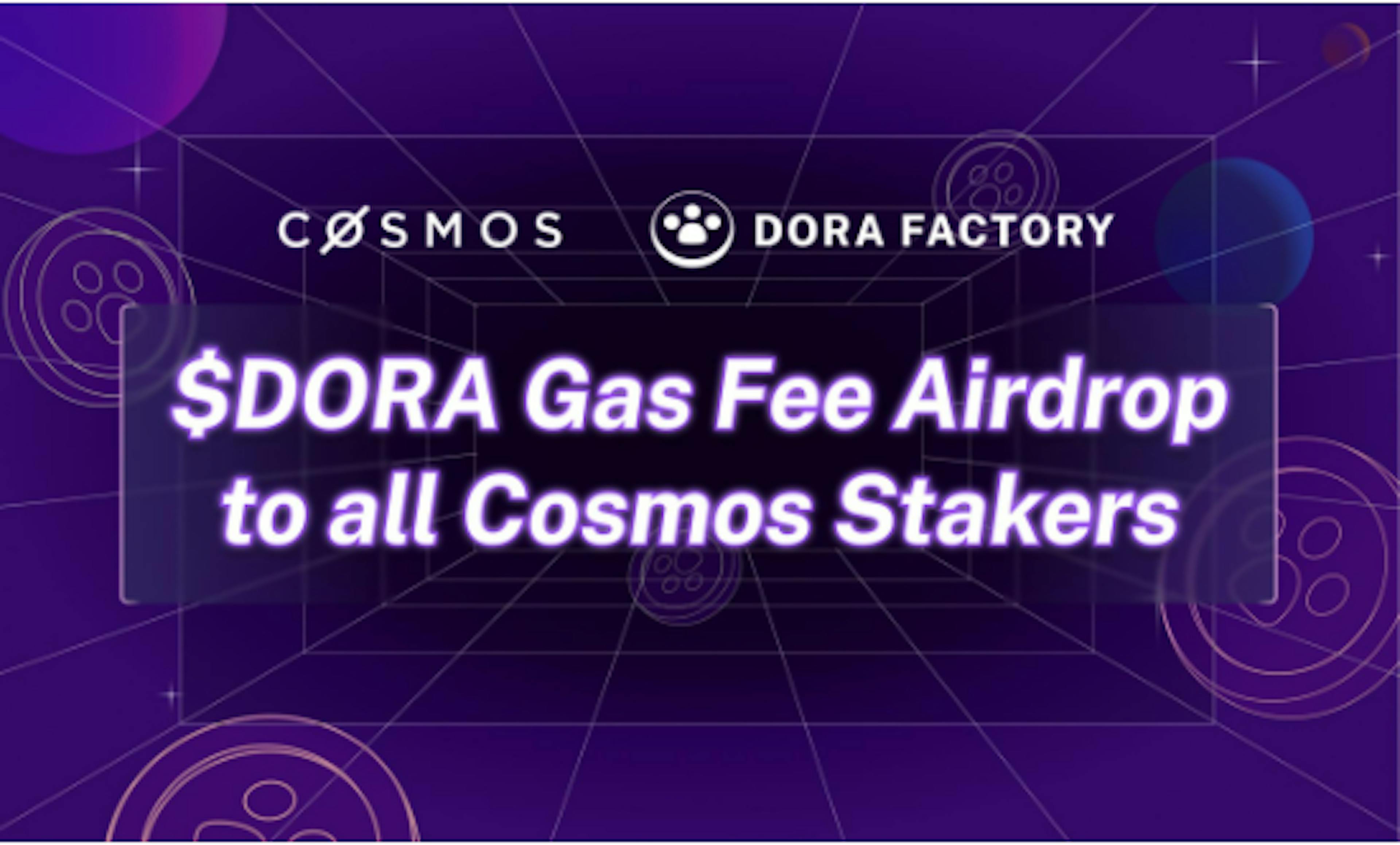 /dora-factory-announces-$dora-airdrop-to-over-1-million-atom-stakers-in-largest-maci-voting-round feature image