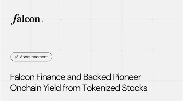 /falcon-finance-and-backed-pioneer-onchain-yield-from-tokenized-stocks feature image