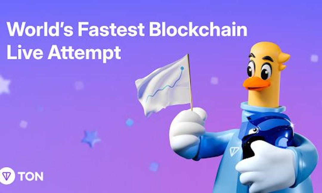 featured image - The Open Network (TON) Aims to Set World Record for Fastest Blockchain