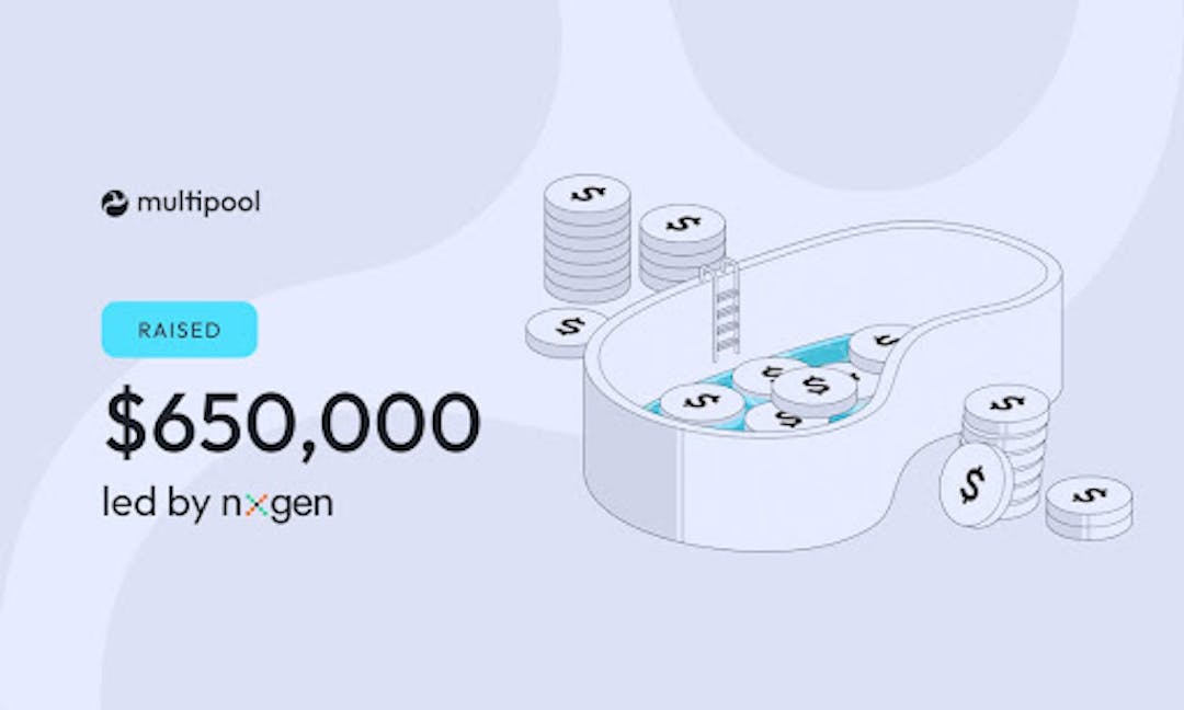 featured image - Multipool Announces LBP After Raising $650k In VC Round Led By NxGen