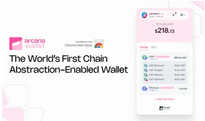 Arcana Network Launches Chain Abstraction Wallet, Ushers In a New Era Of Multi-Chain Transactions