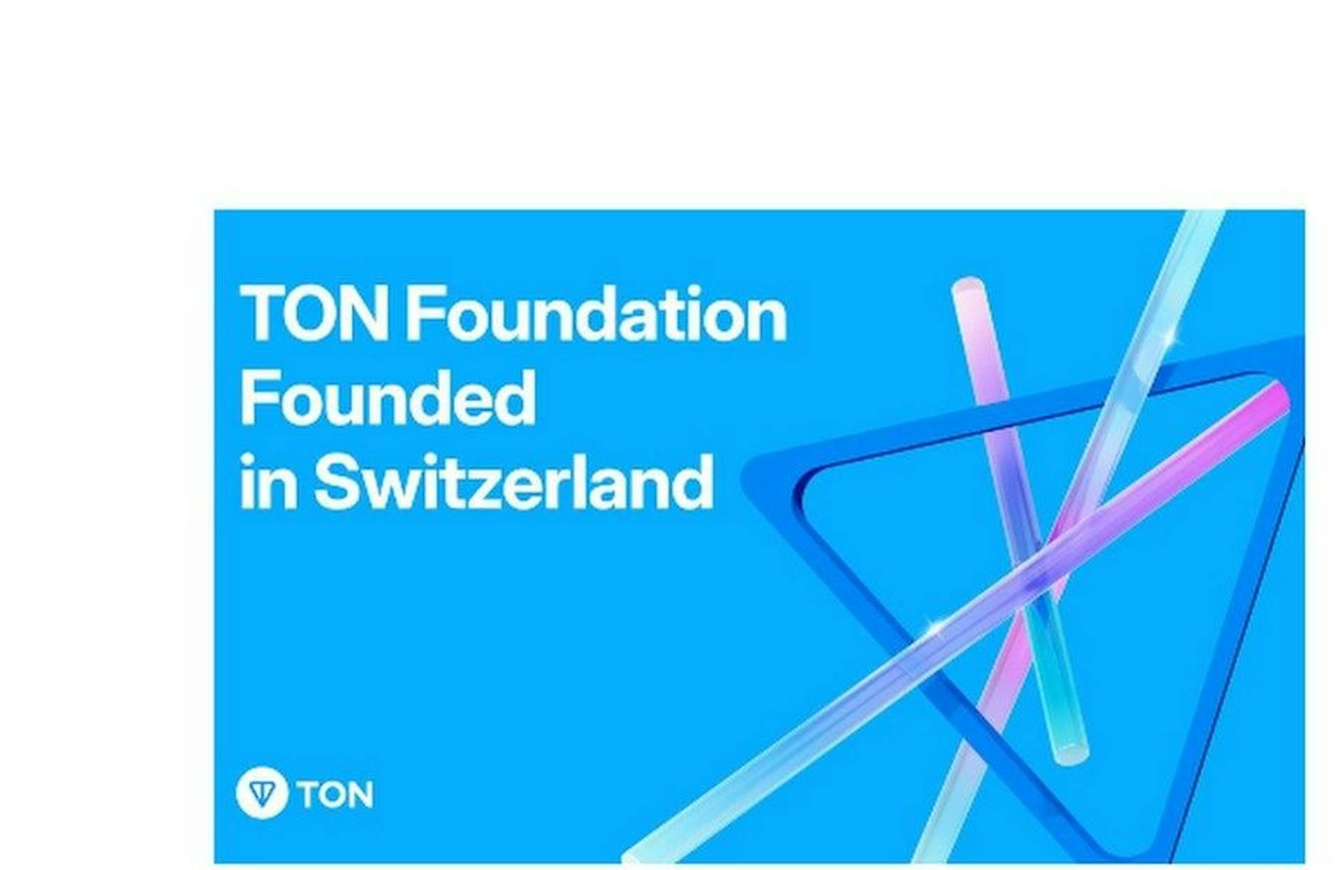 featured image - TON Foundation Launches In Switzerland As a Non-Profit Organization