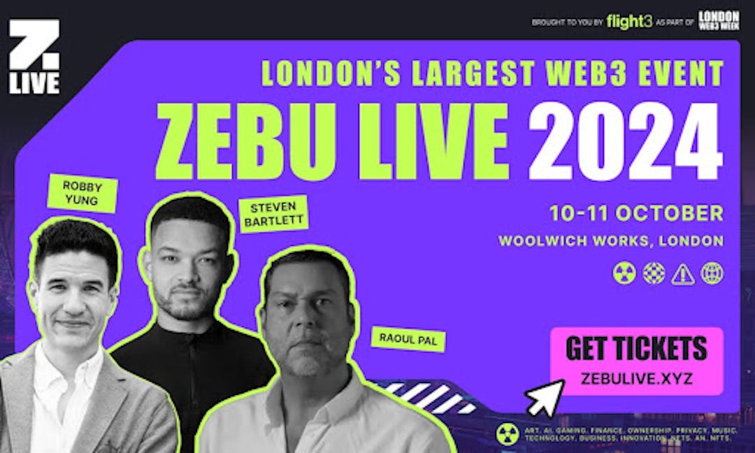 featured image - Zebu Live 2024: The UK’s Premier Web3 Conference Returns With Steven Bartlett, Coinbase, Solana, etc