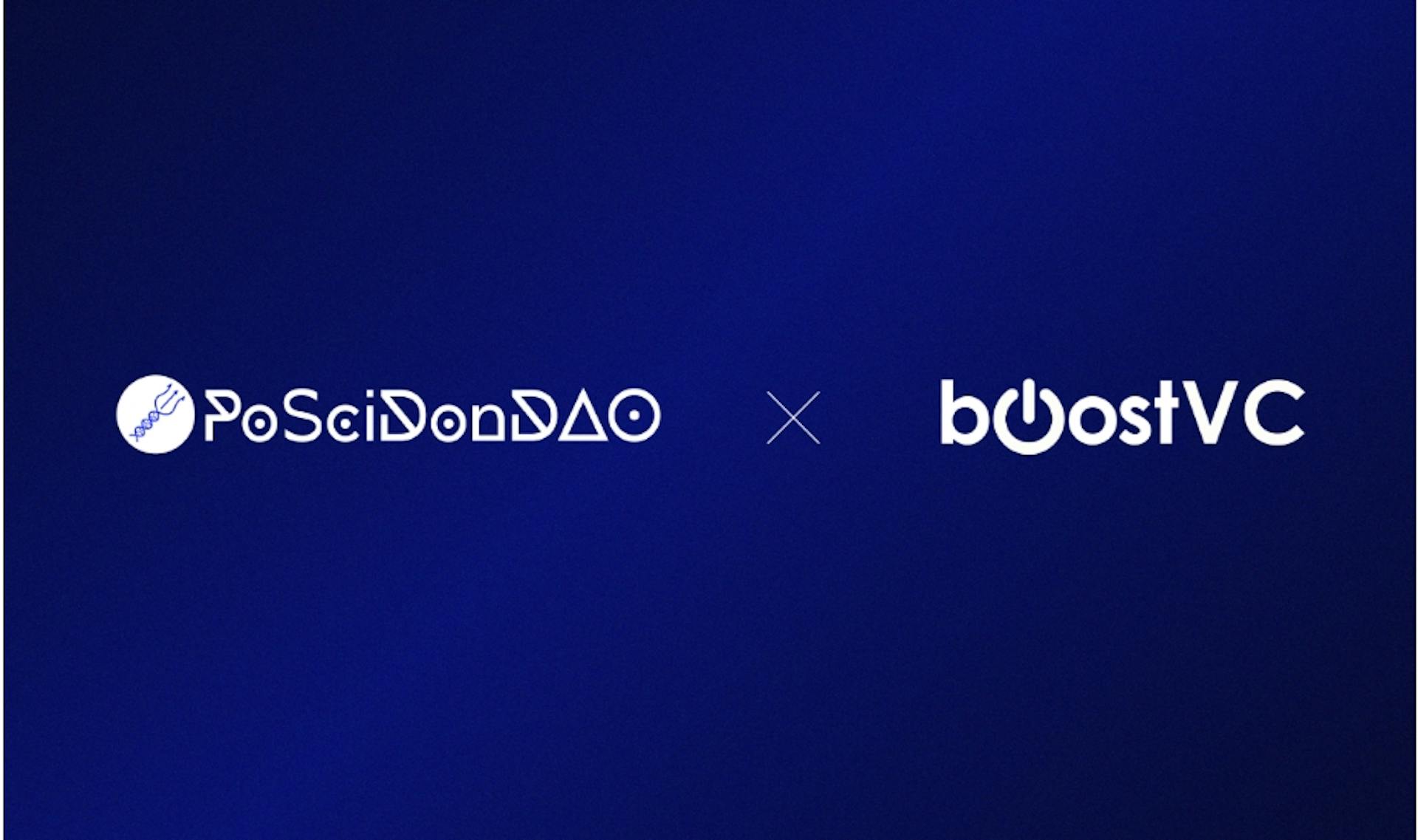 featured image - Boost VC Invests In PoSciDonDAO, Welcoming It To Their Go-To-Market Program