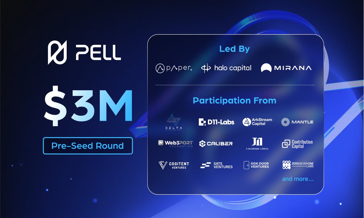 Pell Network Secures $3M Funding To Build Omnichain DVS Network