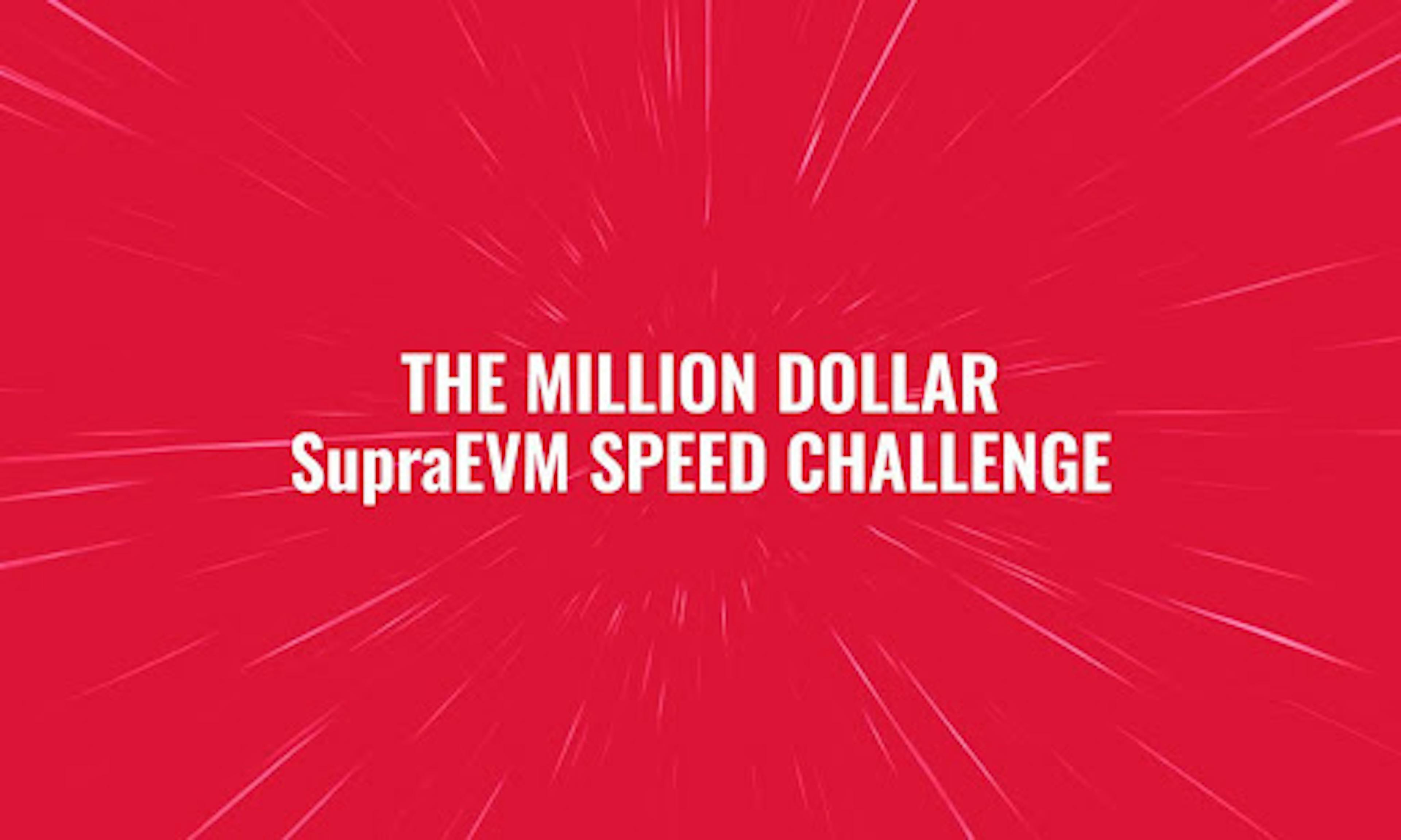 Coinbase Ventures-Backed Supra Offers $1M Bounty to Beat Its Parallel EVM Execution Engine   