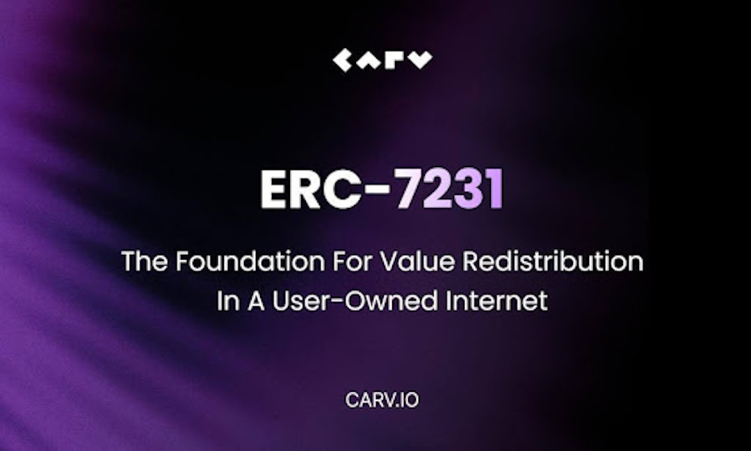 featured image - Ethereum Topluluğu, Yapay Zeka Devriminde Kullanıcıların Değerinin Yeniden Dağıtılmasına Yönelik CARV'nin NFT Standardını Destekliyor