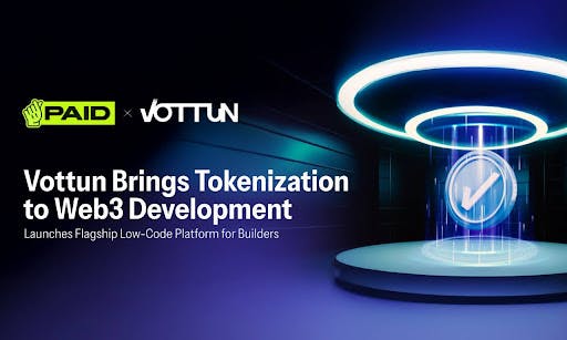 Vottun Brings Tokenization To Web3 Development; Launches Flagship Low-Code Platform for Builders