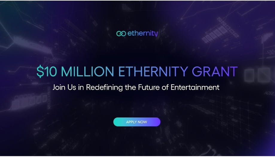 Ethernity Chain Unveils $10 Million Grant Program To Empower Founders