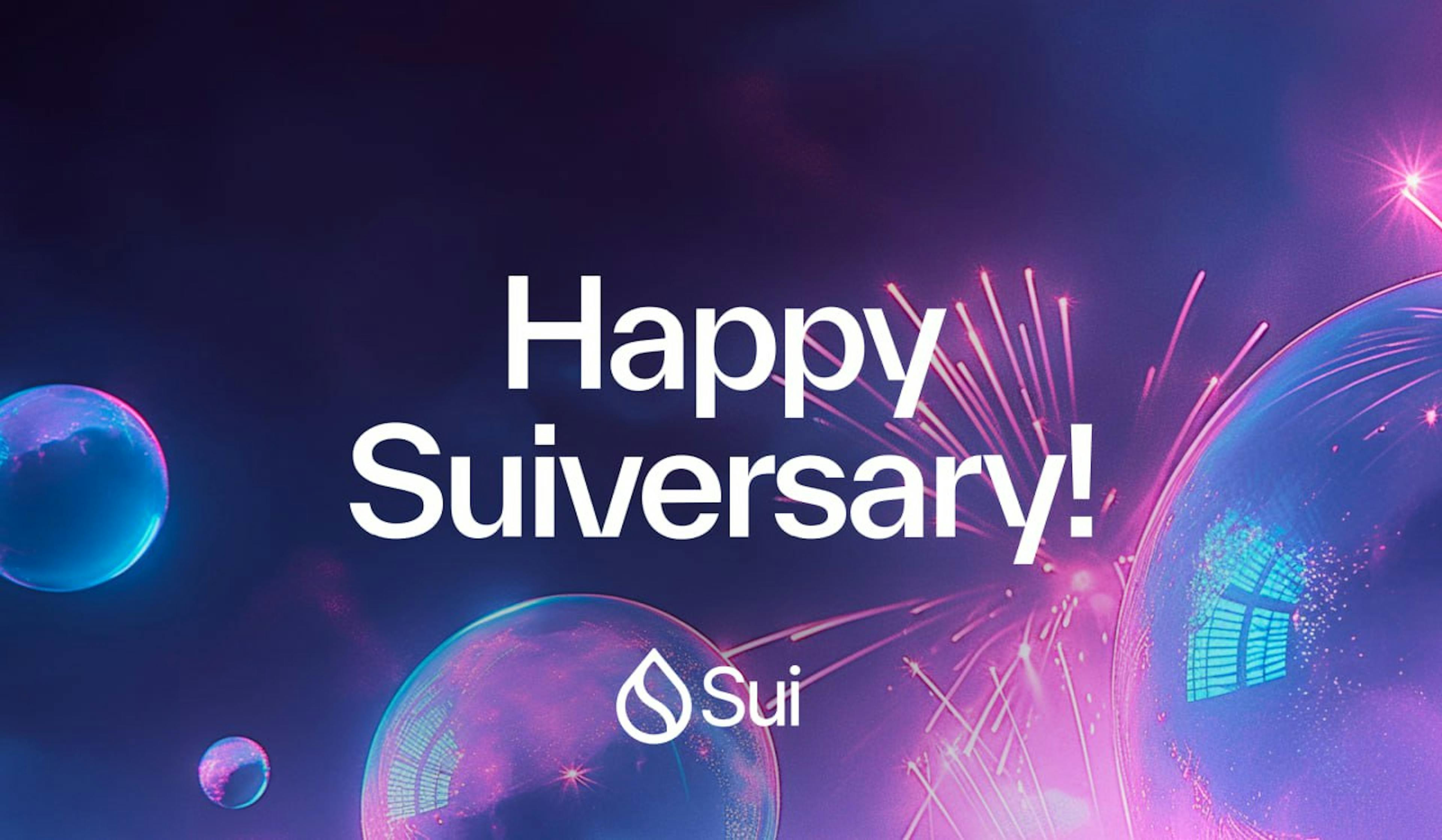 featured image - Sui Turns One: Debut Year Of Growth and Tech Breakthroughs Puts Sui At Forefront Of Web3