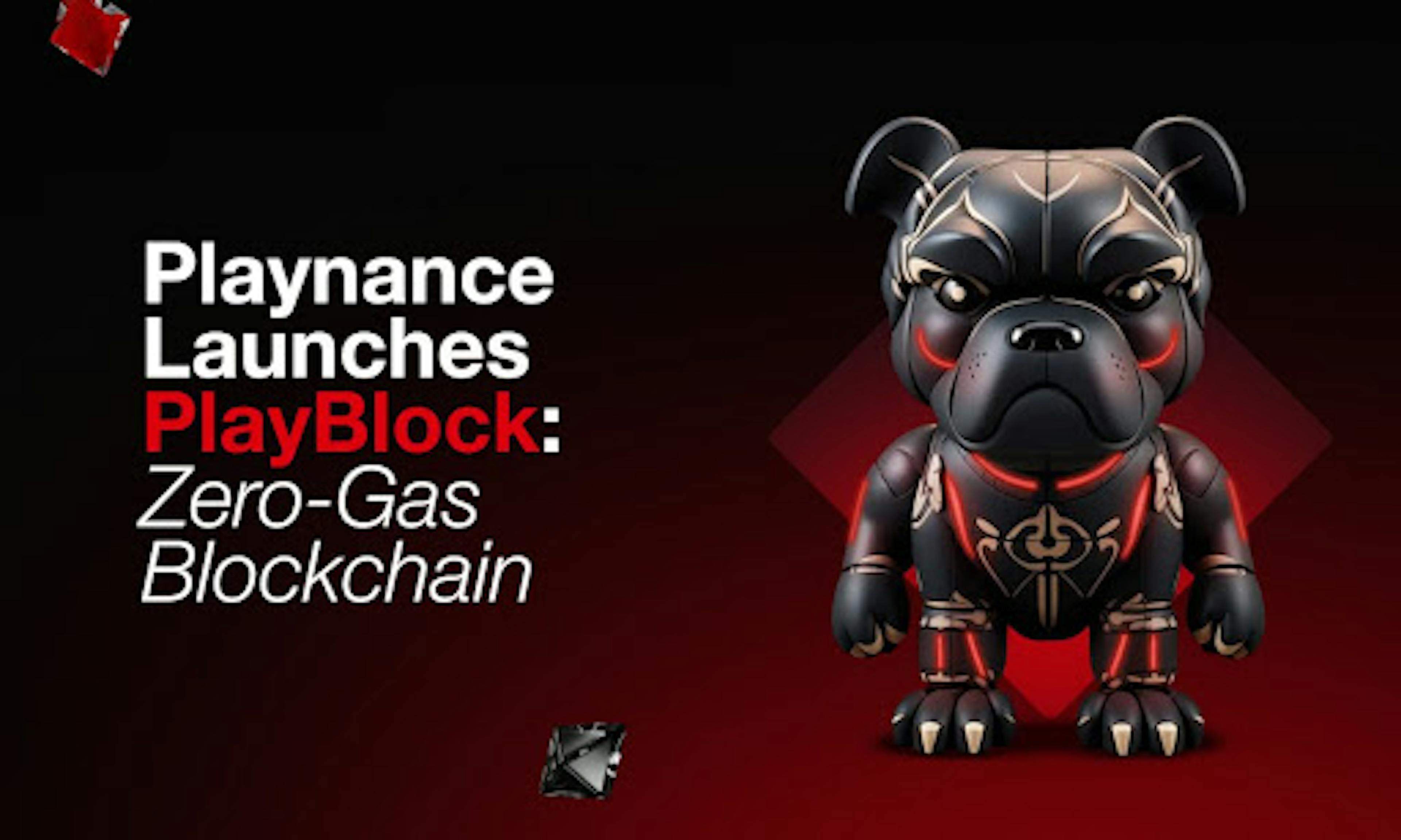 /playnance-launches-playblockthe-future-of-zero-gas-blockchain-for-trading-gaming-and-web3-adoption feature image