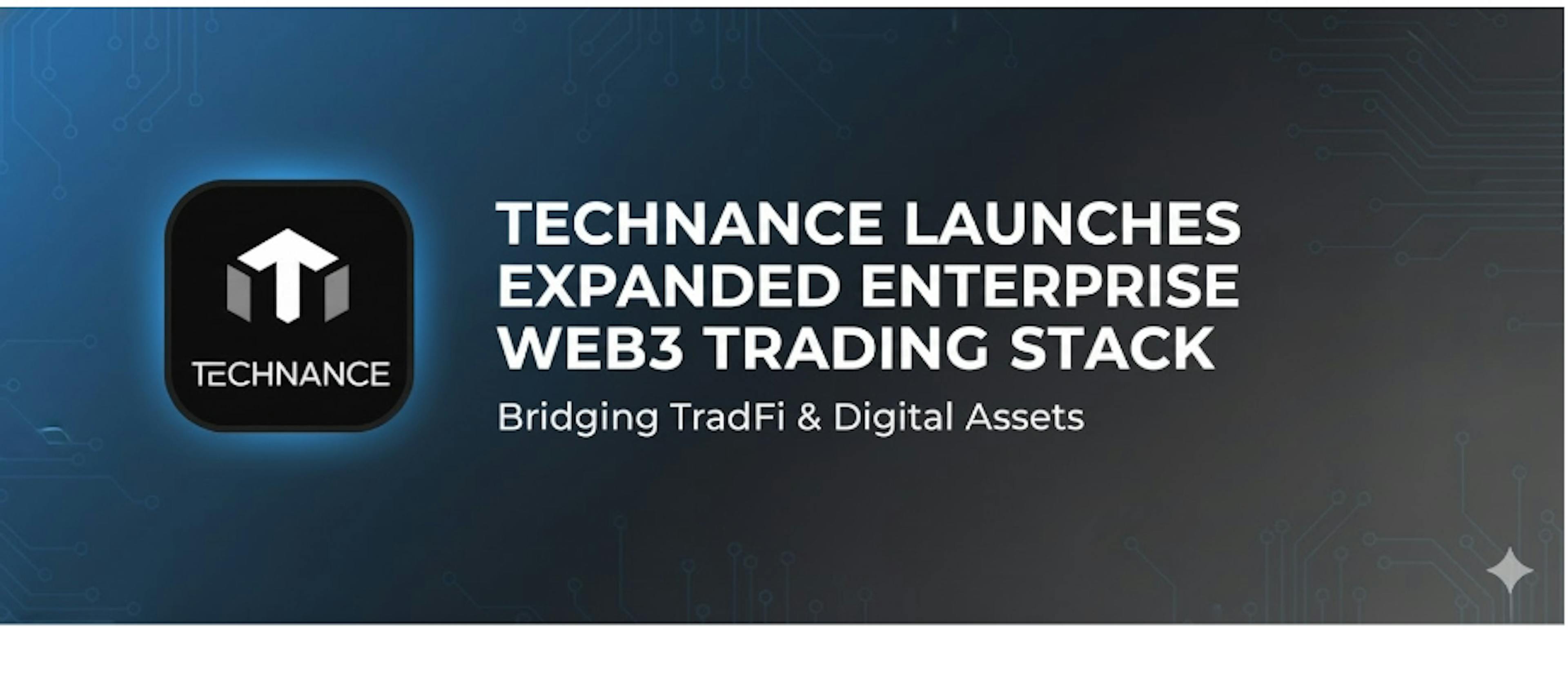 /technance-introduces-institutional-grade-infrastructure-for-exchanges-fintech-platforms-and-web3-apps feature image