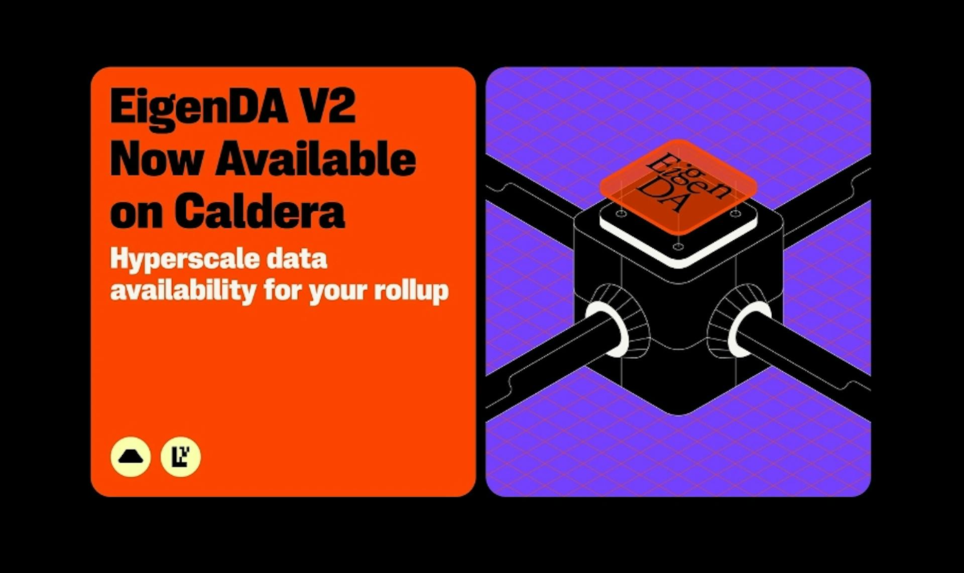 featured image - Caldera annuncia la collaborazione con EigenCloud per integrare EigenDA V2
