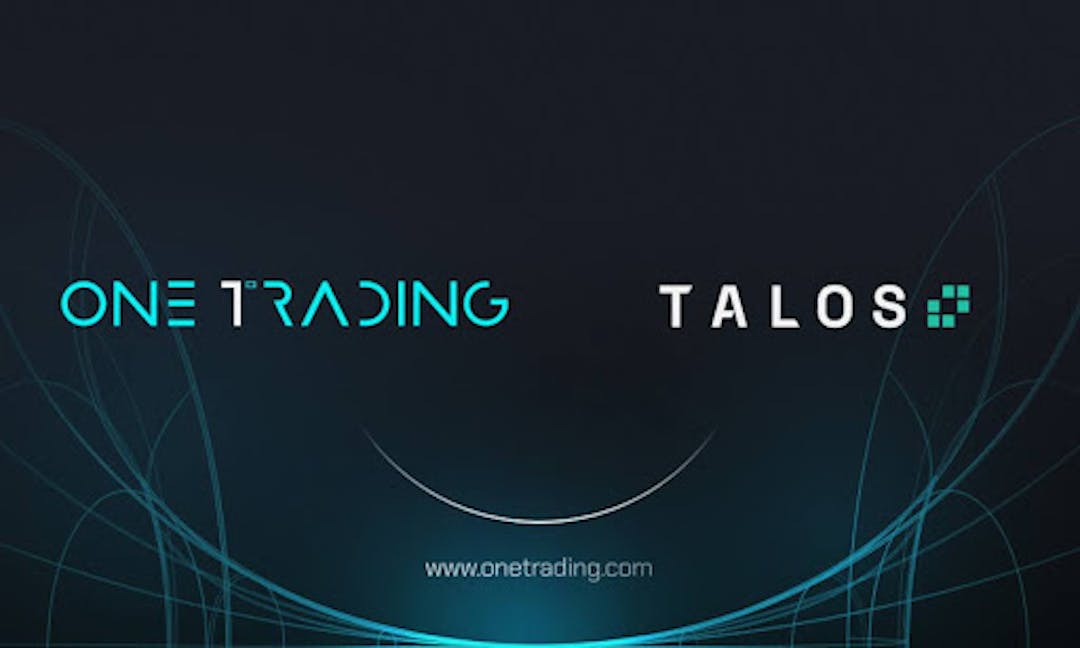 featured image - One Trading Partners With Talos To Extend Institutional Trading Services Across Europe