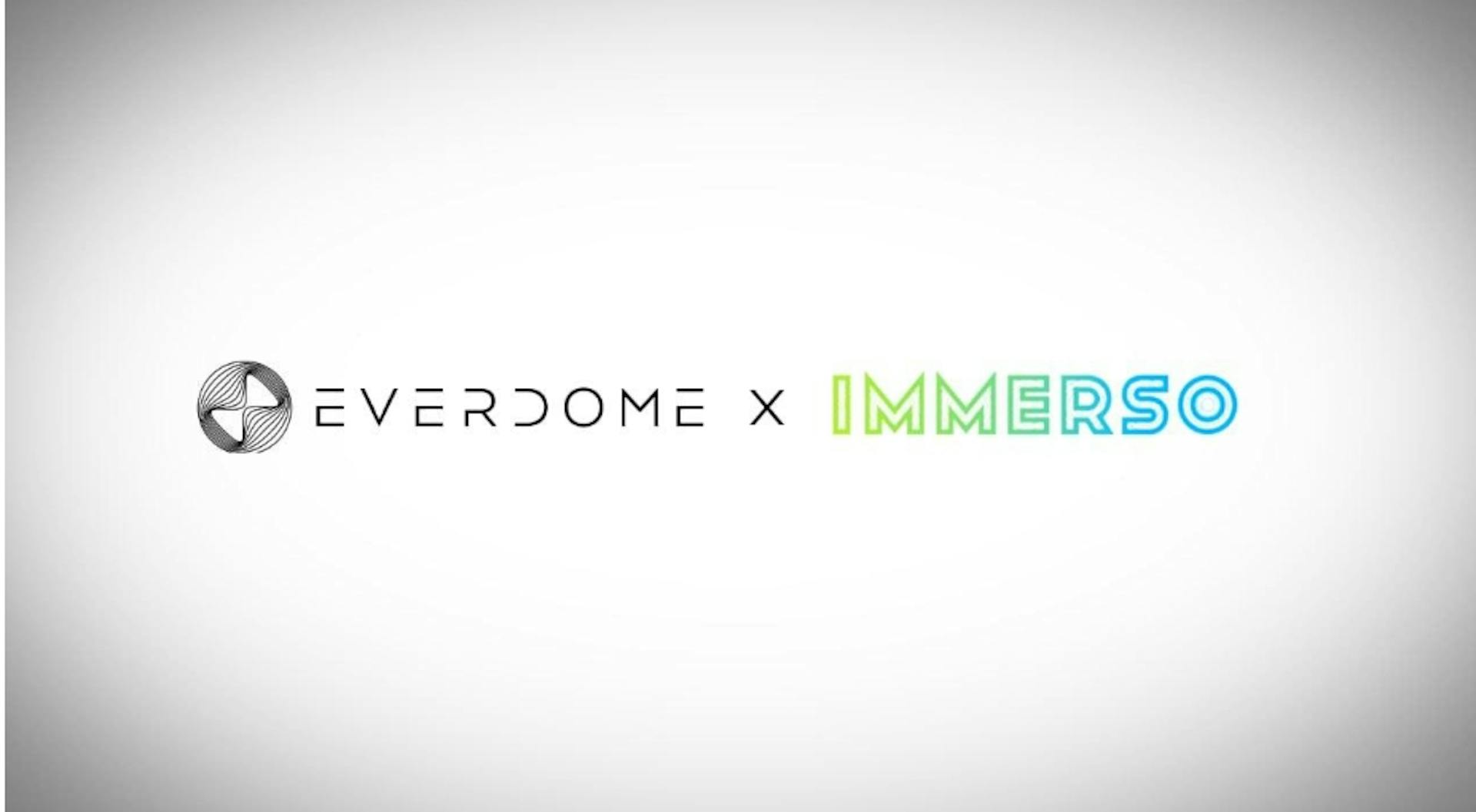 featured image - Immerso And Everdome Partner To Drive Innovation In The Metaverse Through AI-Powered Experiences