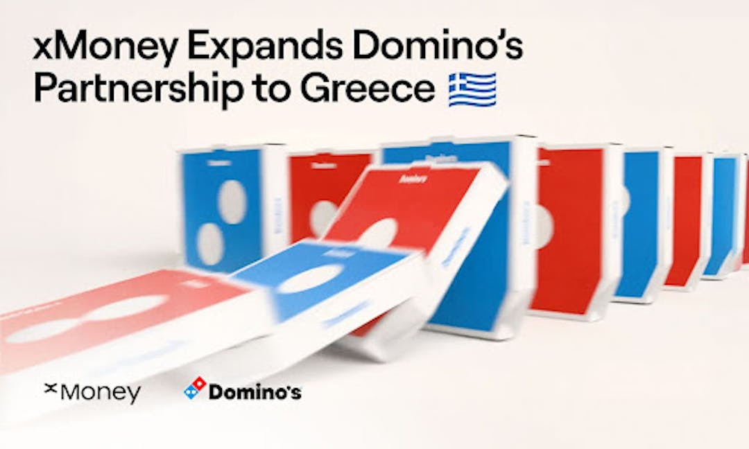 featured image - xMoney Expands Domino’s Partnership to Greece, Powering Faster Checkout Experiences