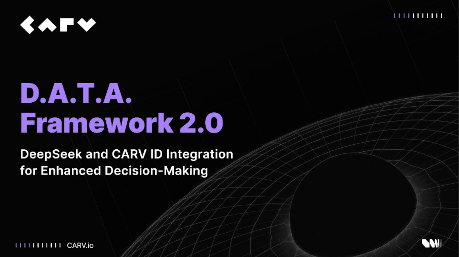 featured image - CARV’s D.A.T.A. Framework 2.0: DeepSeek And CARV ID Integration For Enhanced Decision-Making