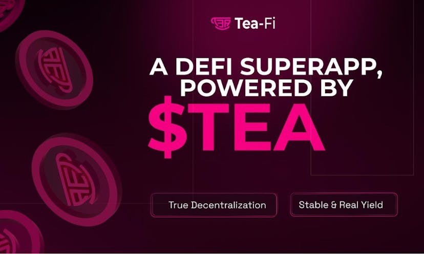 /tea-fi-redefines-defi-one-superapp-infinite-yield-powered-by-$tea feature image