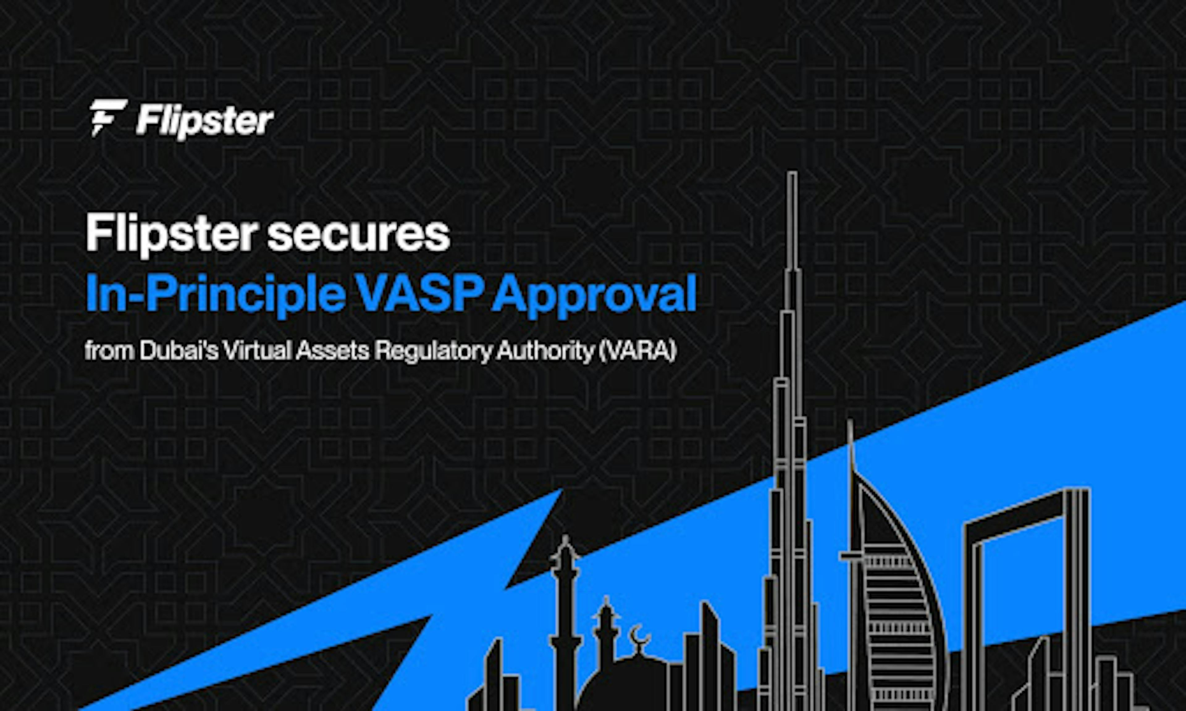 /flipster-fze-secures-in-principle-approval-reinforcing-commitment-to-regulated-crypto-access feature image