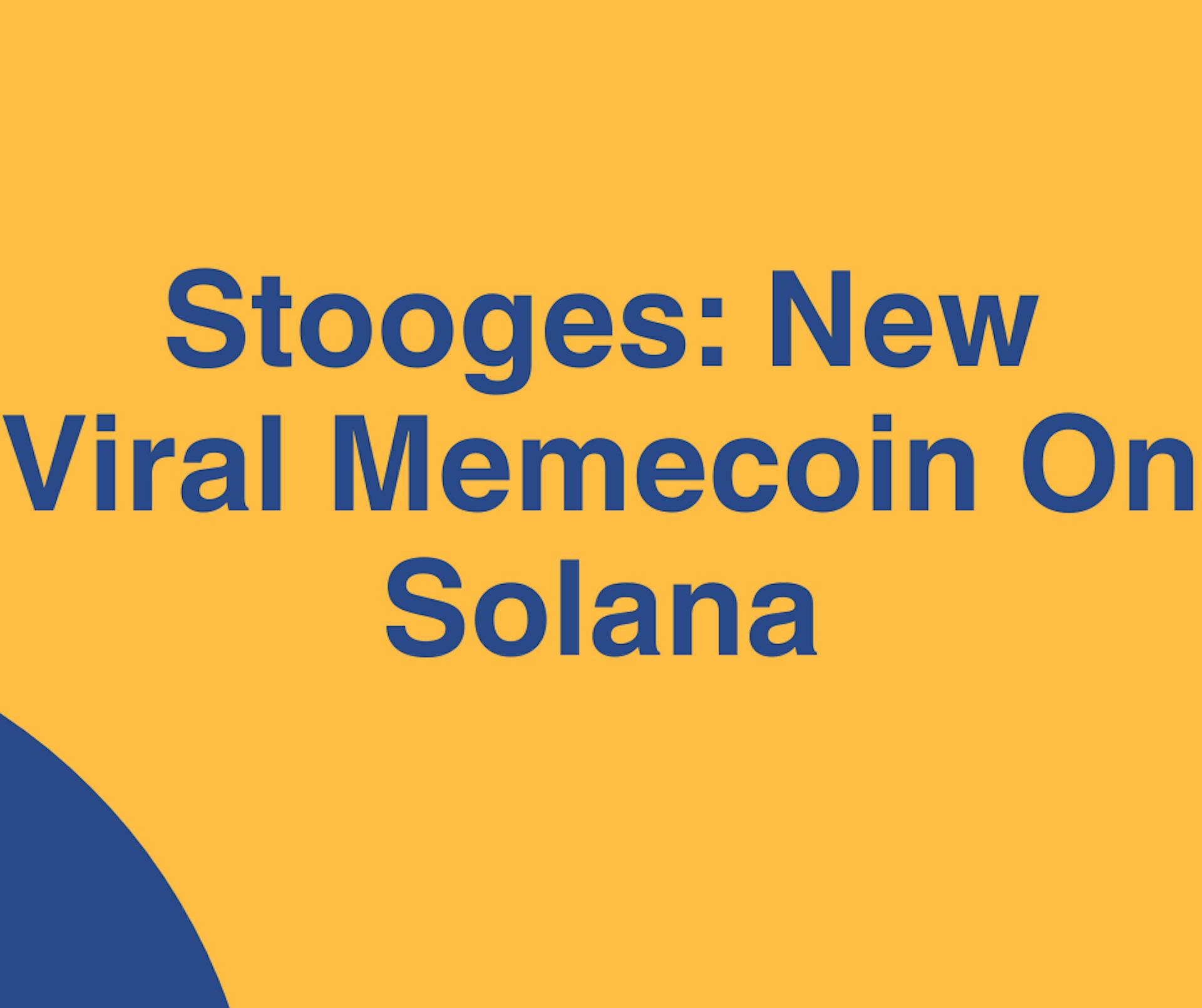 featured image - Stooges: New Viral Memecoin On Solana Launches $STOG Presale