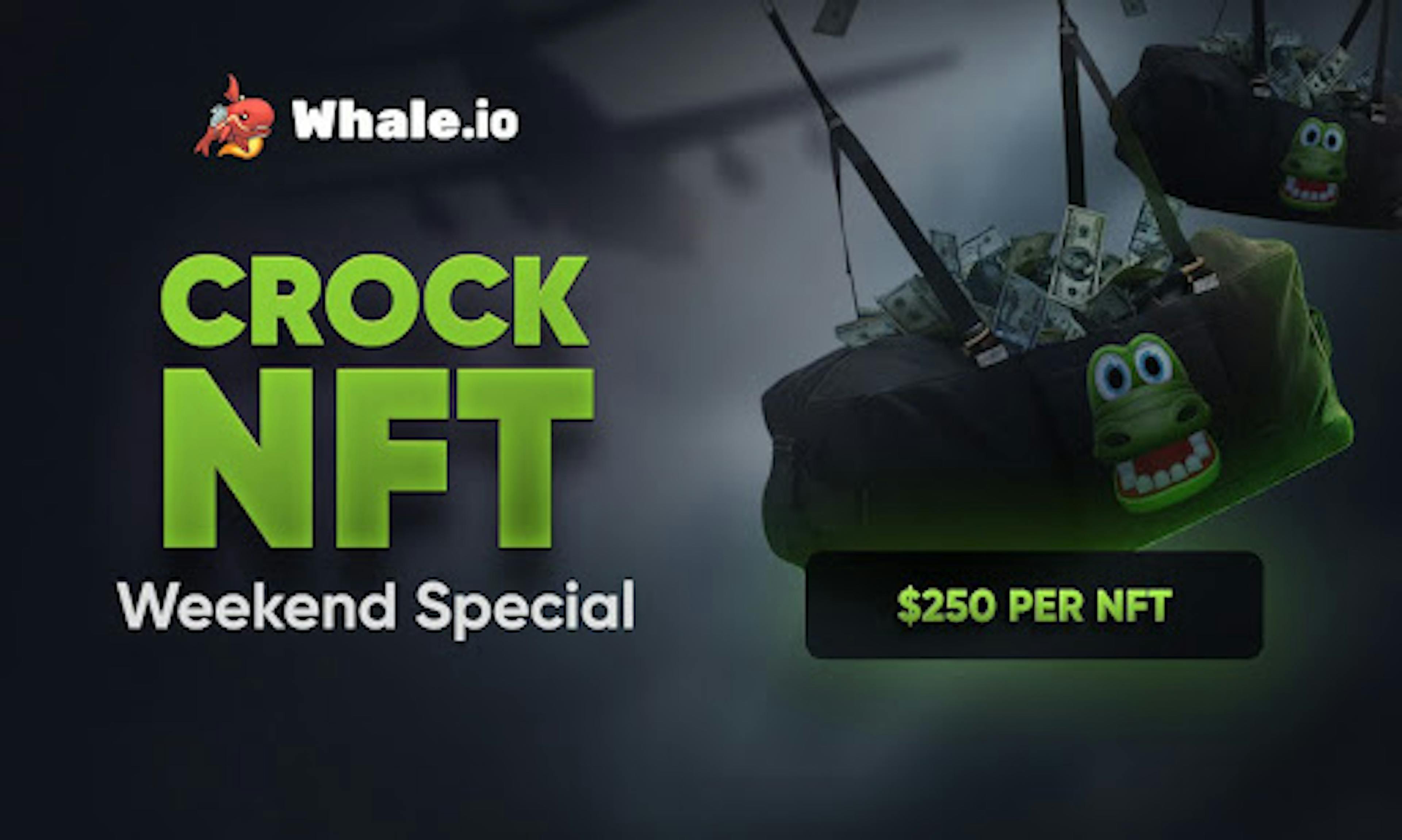 /whaleio-launches-weekend-sale-campaign-for-crock-dentist-nfts-and-unlimited-minting feature image