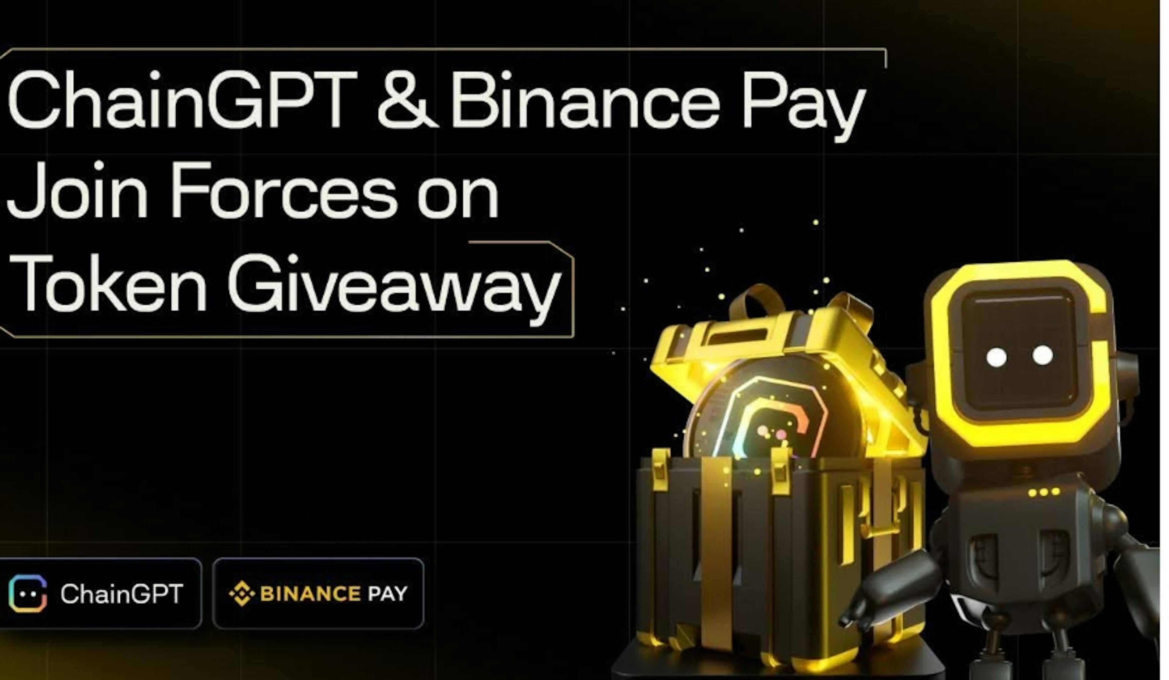 /chaingpt-and-binance-pay-join-forces-on-rewards-giveaway feature image