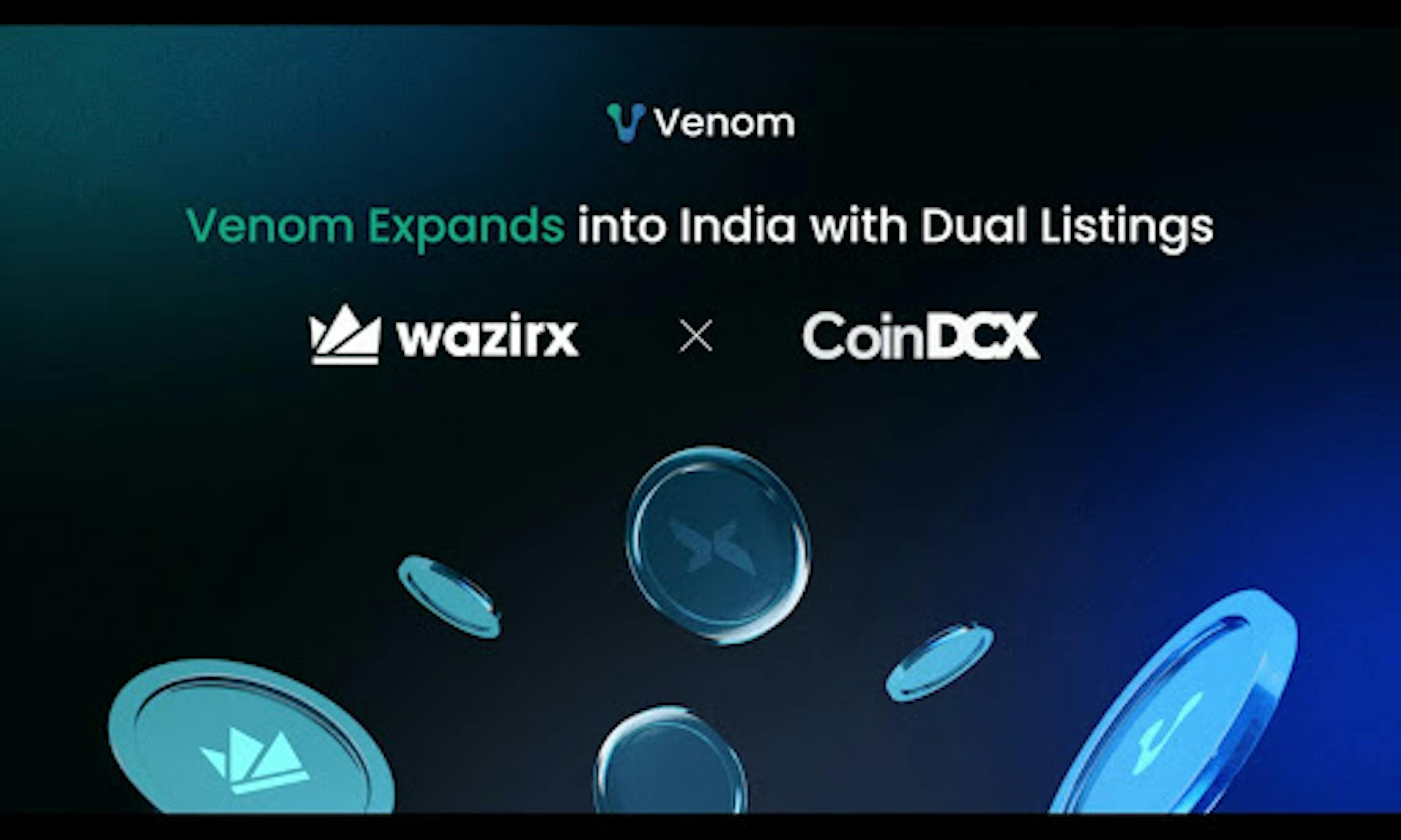 /venom-expands-into-india-with-dual-listings-on-wazirx-and-coindcx feature image