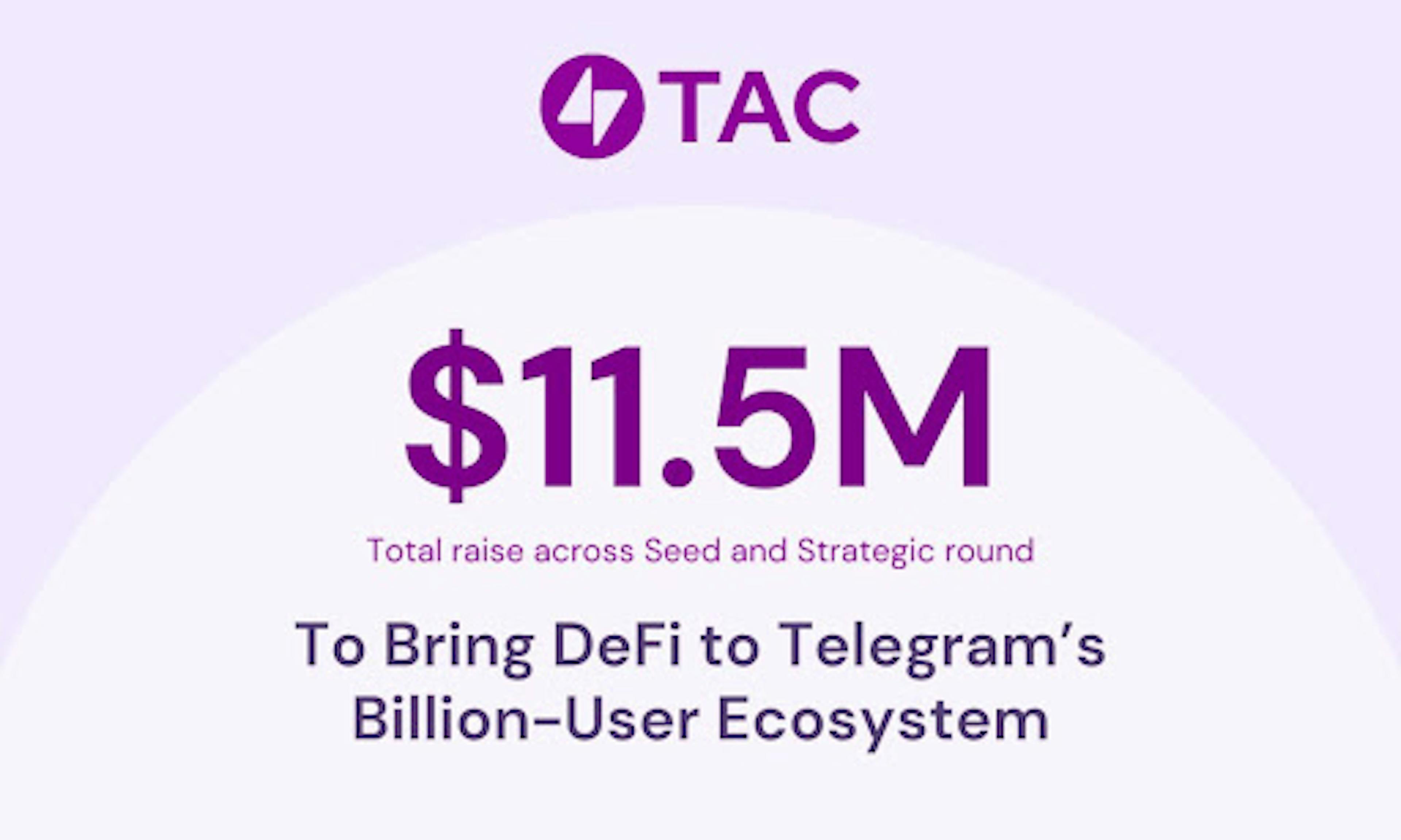 /tac-raises-$115m-to-bring-defi-to-telegrams-billion-user-ecosystem feature image