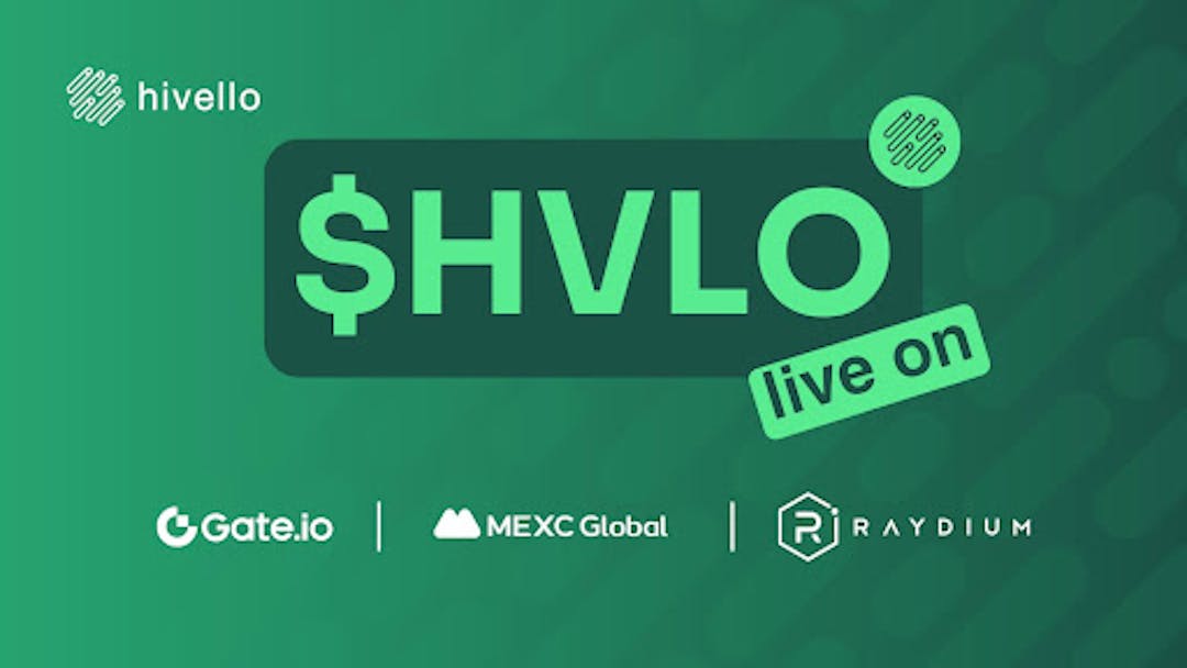 featured image - Hivello’s $HVLO Token Live On Raydium DEX