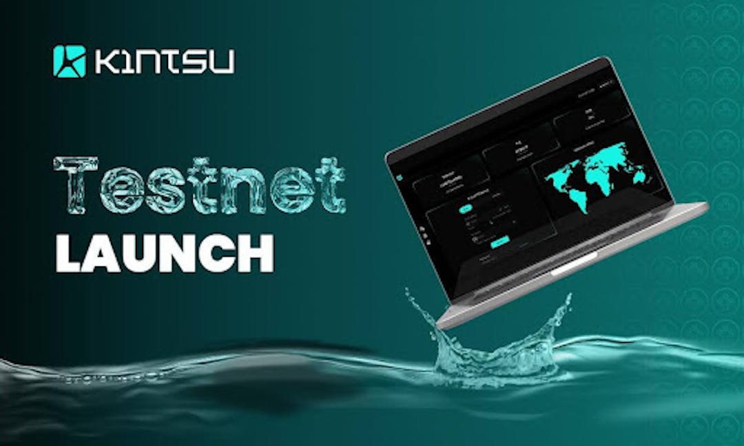 featured image - Experience The Future Of Liquid Staking: Kintsu Testnet Launches Exclusively On May 13th