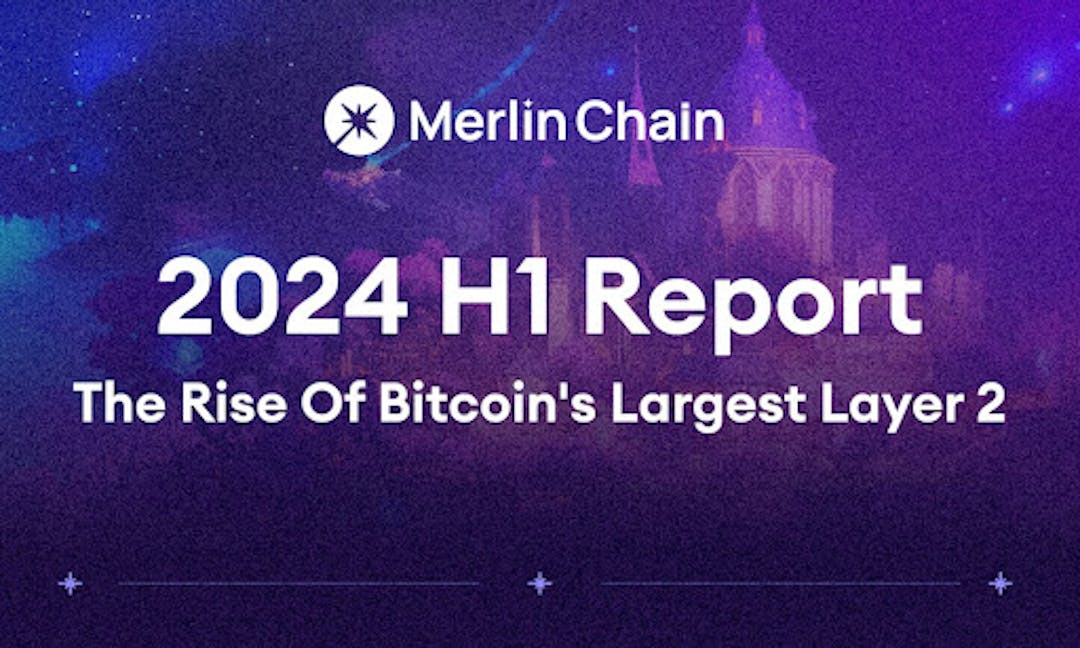 featured image - Merlin Chain Emerges As Bitcoin's Largest Layer 2, Surpassing $1.2 Billion TVL In Just Six Months