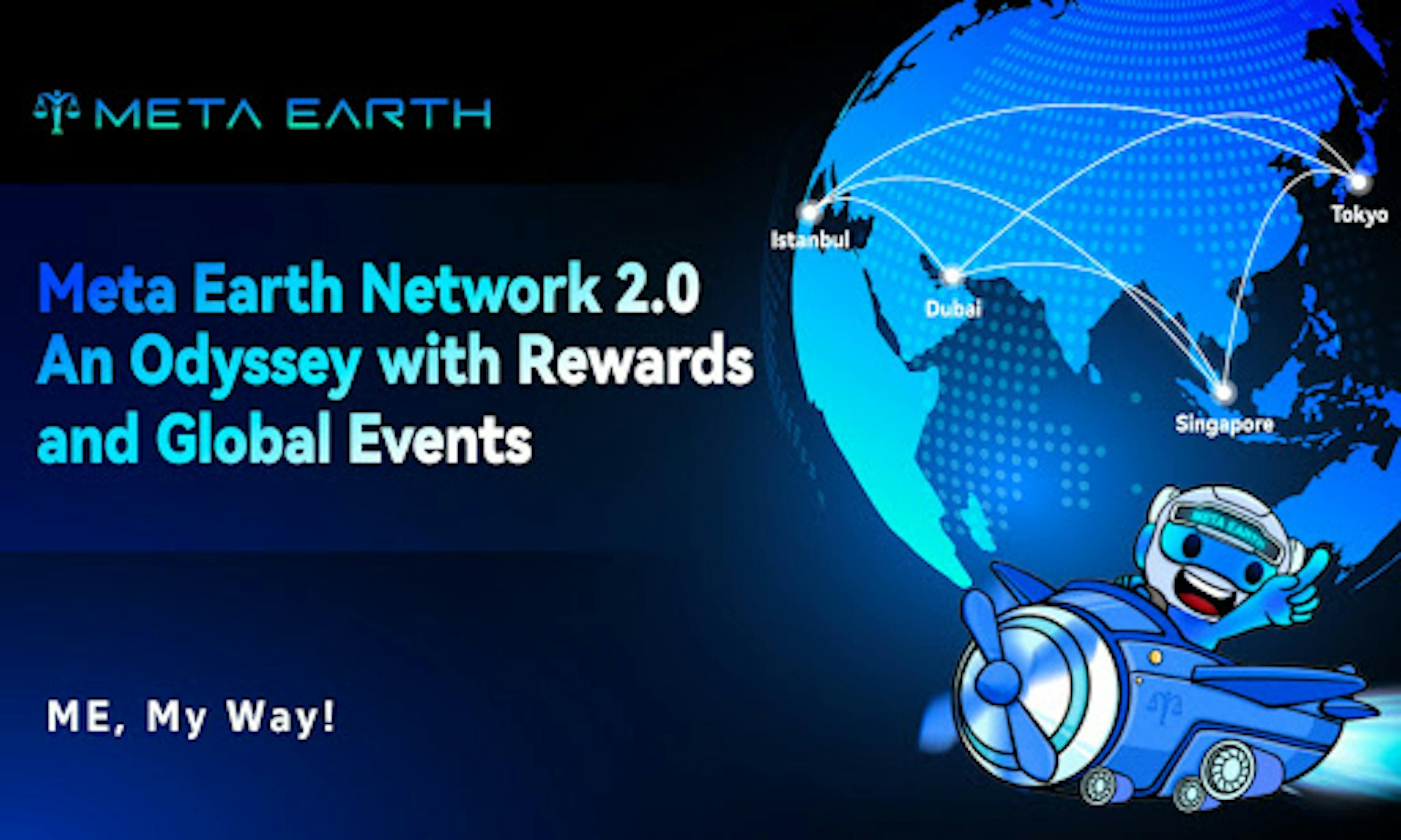 /meta-earth-network-20-pioneering-web3-innovation-with-rewards-and-global-events feature image