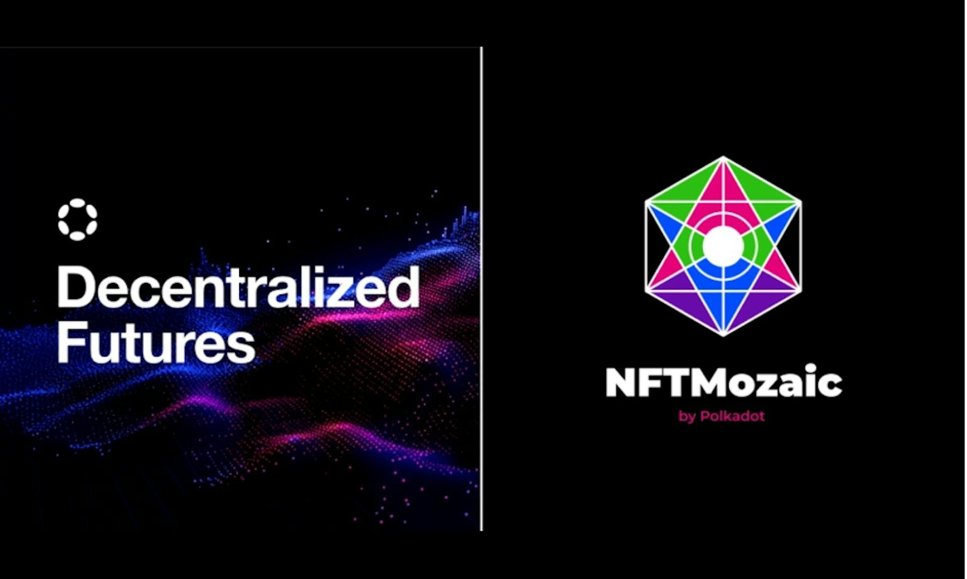 featured image - NFTMozaic Secures Web3 Foundation Grant To Unite And Elevate Polkadot's NFT Ecosystem