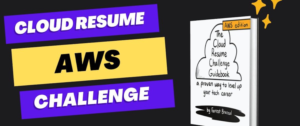 featured image - My AWS Cloud Resume Challenge Journey (Part One)