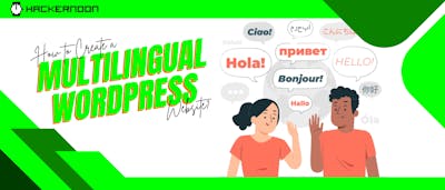 /how-to-create-a-multilingual-wordpress-site-best-practices-and-tools feature image