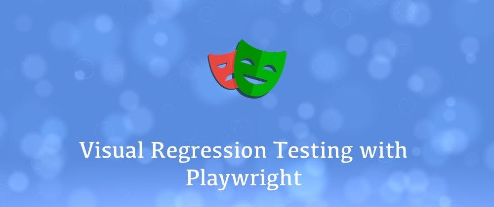 /visual-regression-testing-with-playwright feature image