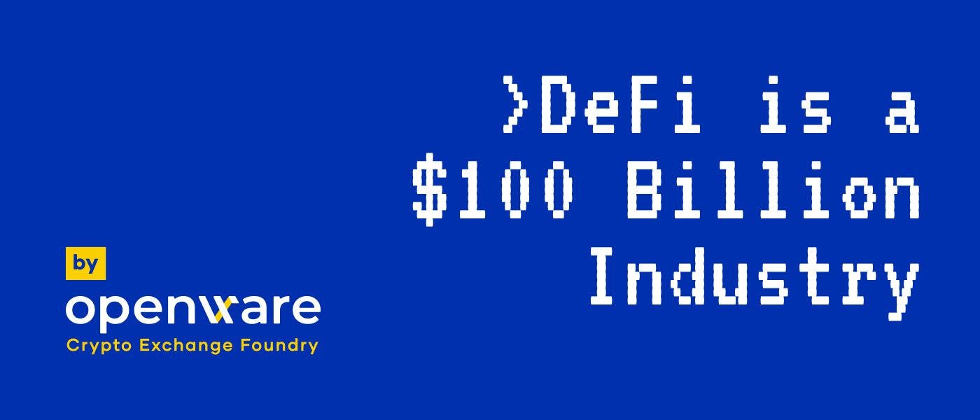 featured image - DeFi is Now a $100 Billion Industry