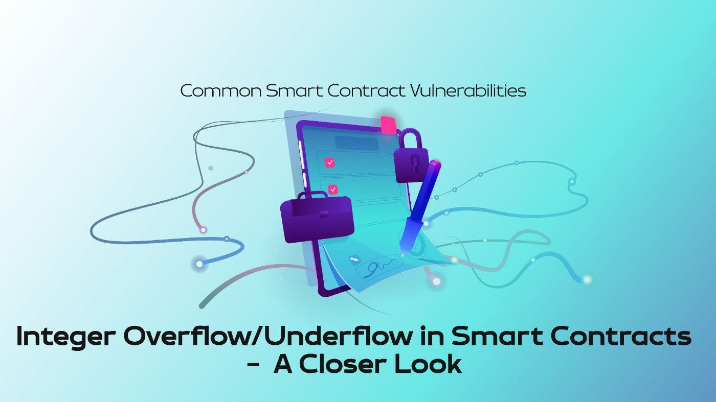 /solving-the-integer-overflowunderflow-vulnerability-in-smart-contracts feature image