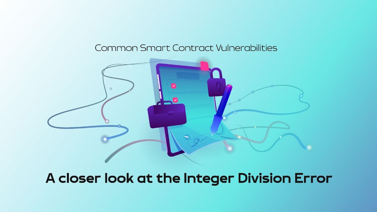 featured image - How to Bypass the Integer Division Error in Smart Contracts 