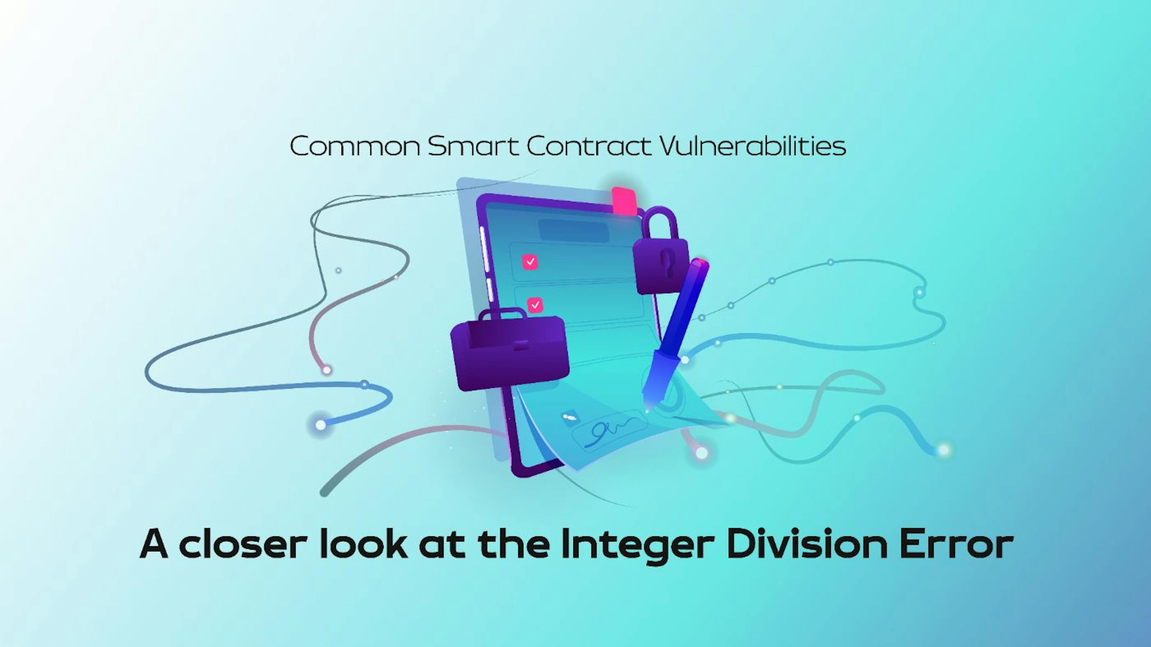 featured image - How to Bypass the Integer Division Error in Smart Contracts