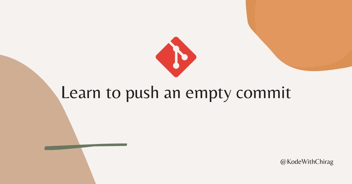 featured image - How to Push an Empty Commit with Git