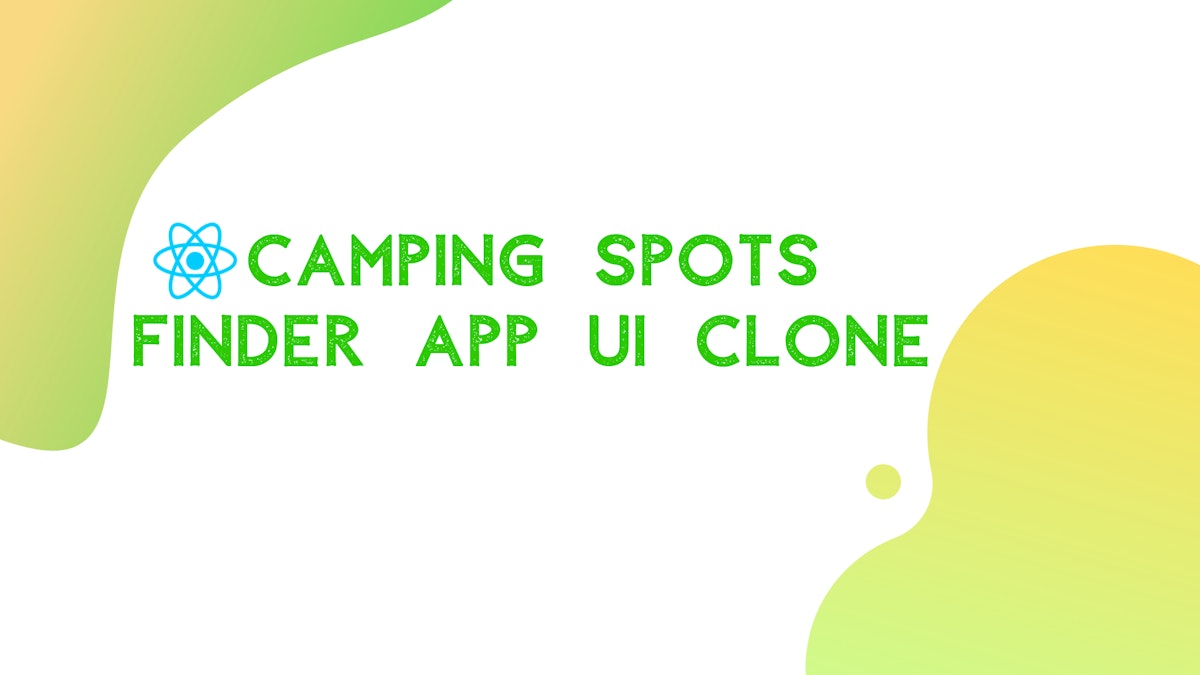 featured image - [React Native Development] Camping Spots Finder App UI Clone Part I - Map view UI